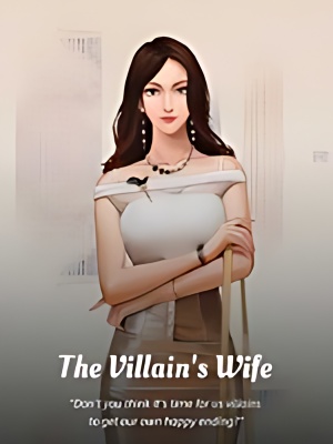 The Villain's Wife - Free online novel on NovelFlow The Villain's Wife cover - Read free novel on NovelFlow