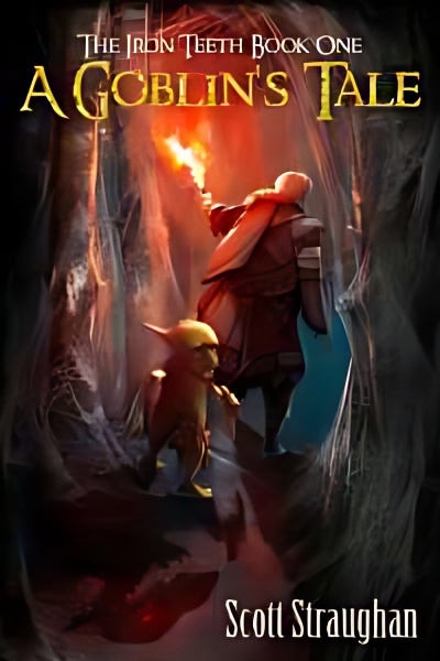 The Iron Teeth: A Goblin's Tale - Free online novel on NovelFlow The Iron Teeth: A Goblin's Tale cover - Read free novel on NovelFlow