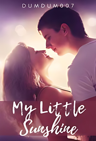 My Little Sunshine - Free online novel on NovelFlow My Little Sunshine cover - Read free novel on NovelFlow