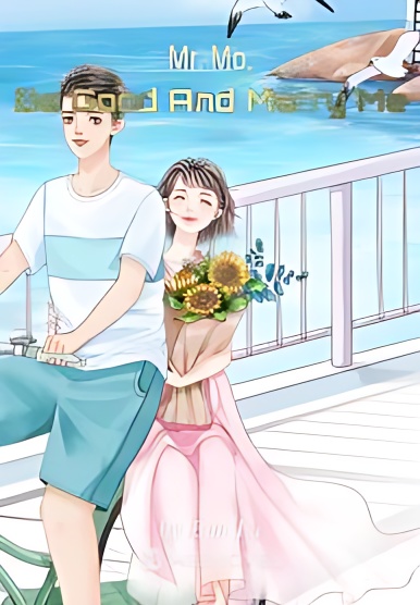 Mr. Mo, Be Good And Marry Me - Free online novel on NovelFlow Mr. Mo, Be Good And Marry Me cover - Read free novel on NovelFlow