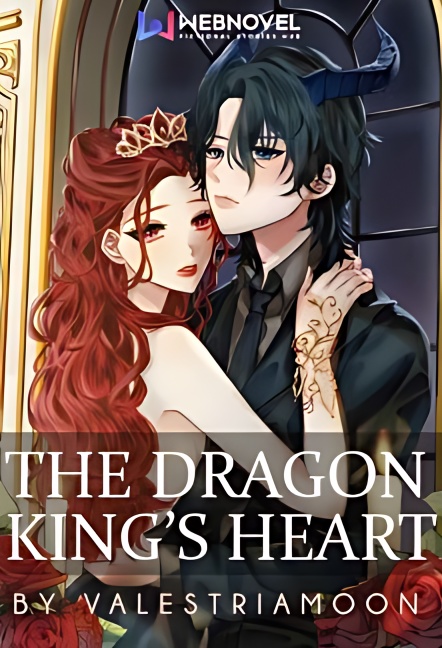 The Dragon King's Heart - Free online novel on NovelFlow The Dragon King's Heart cover - Read free novel on NovelFlow