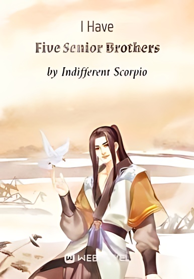 I Have Five Senior Brothers - Free online novel on NovelFlow I Have Five Senior Brothers cover - Read free novel on NovelFlow