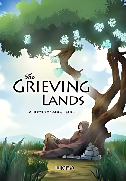 A Record of Ash & Ruin: The Grieving Lands cover