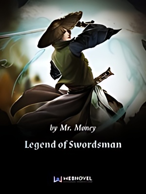 Legend of Swordsman - Free online novel on NovelFlow Legend of Swordsman cover - Read free novel on NovelFlow