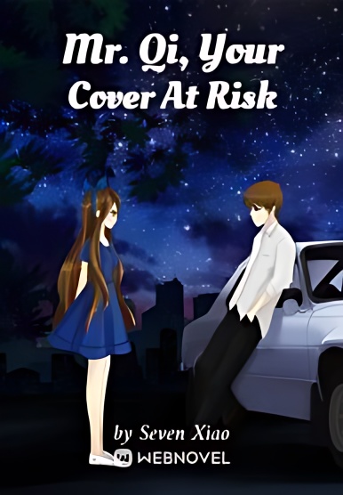 Mr. Qi, Your Cover At Risk cover