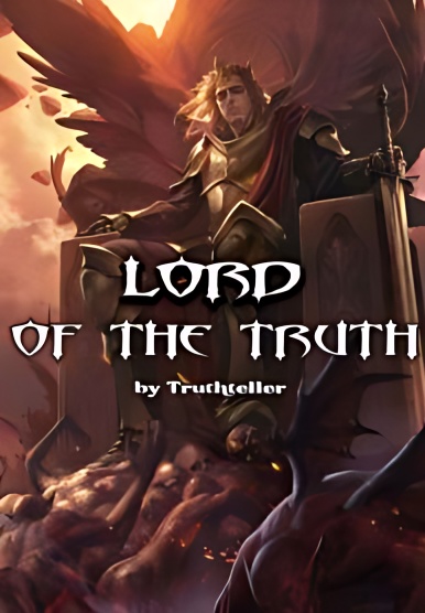 Lord of the Truth - Free online novel on NovelFlow Lord of the Truth cover - Read free novel on NovelFlow