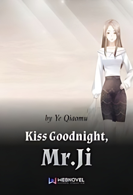 Kiss Goodnight, Mr.Ji cover