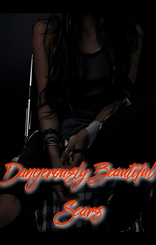 Dangerously Beautiful Scars - Free online novel on NovelFlow Dangerously Beautiful Scars cover - Read free novel on NovelFlow