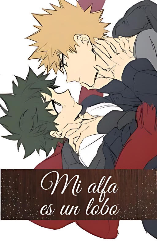 Mi alfa es un lobo [Katsudeku] [Omegaverse] cover