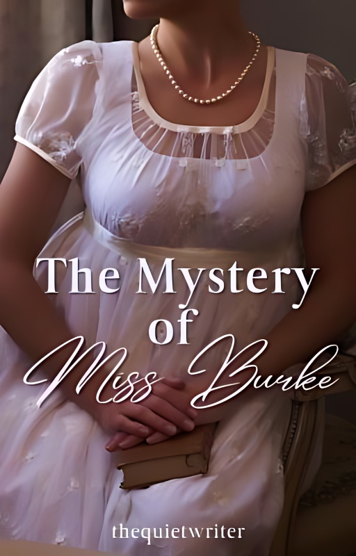 The Mystery of Miss Burke - Free online novel on NovelFlow The Mystery of Miss Burke cover - Read free novel on NovelFlow