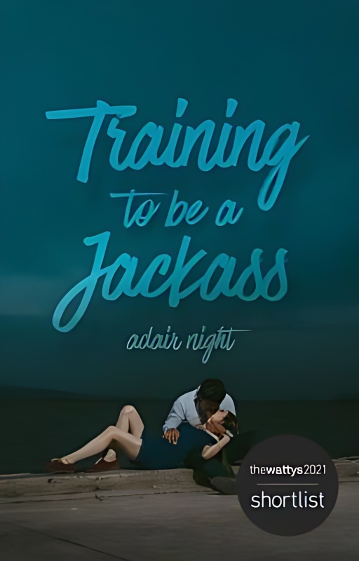Training To Be A Jackass | ✓ - Free online novel on NovelFlow Training To Be A Jackass | ✓ cover - Read free novel on NovelFlow