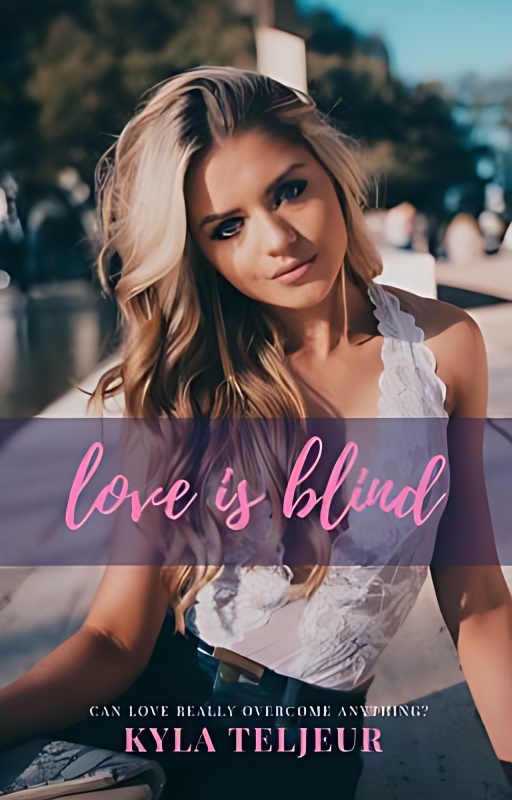 Love Is Blind (Completed) cover