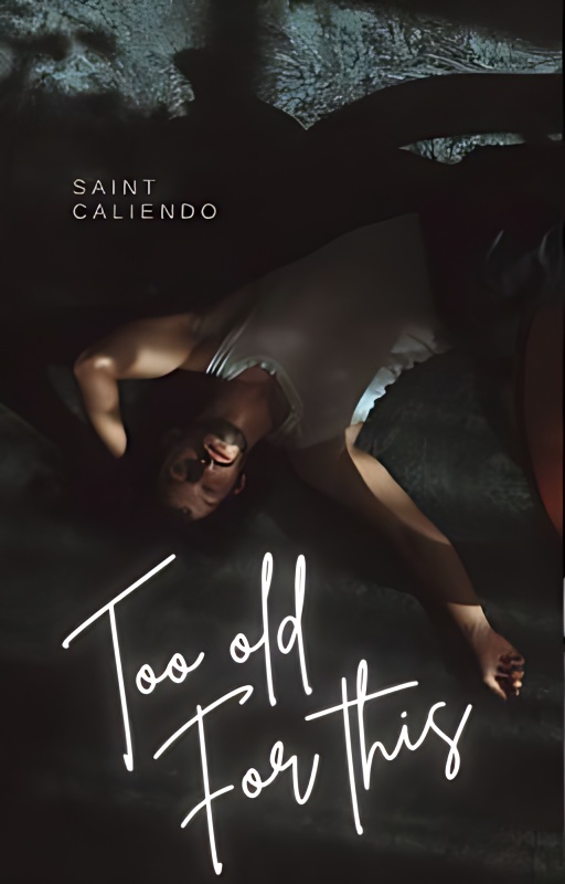 Too Old For This | ✓ - Free online novel on NovelFlow Too Old For This | ✓ cover - Read free novel on NovelFlow