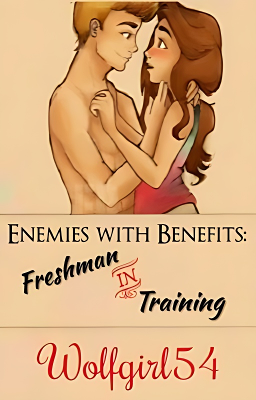 Enemies with Benefits: Freshman in Training cover
