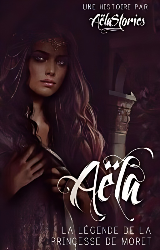 Aëla - La Légende de la Princesse De Moret cover