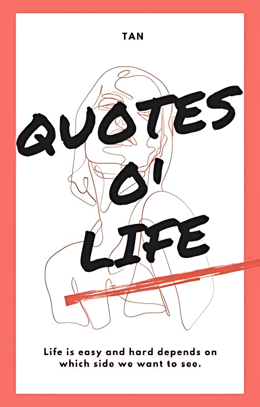 Quotes o' Life by TAN (English & Bahasa Indonesia) cover