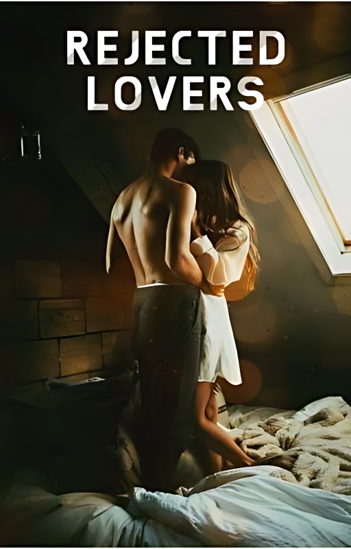 Rejected Lovers - Free online novel on NovelFlow Rejected Lovers cover - Read free novel on NovelFlow