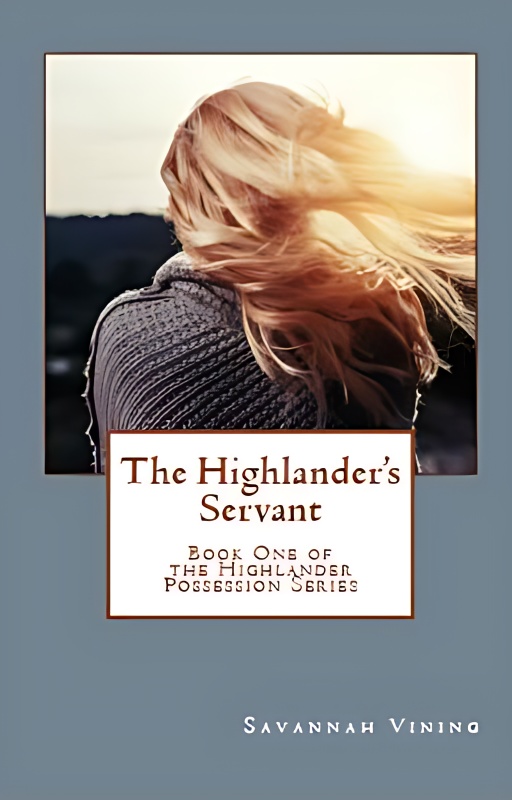 The Highlander's Servant (Book One of the Highlander Possession Series) cover