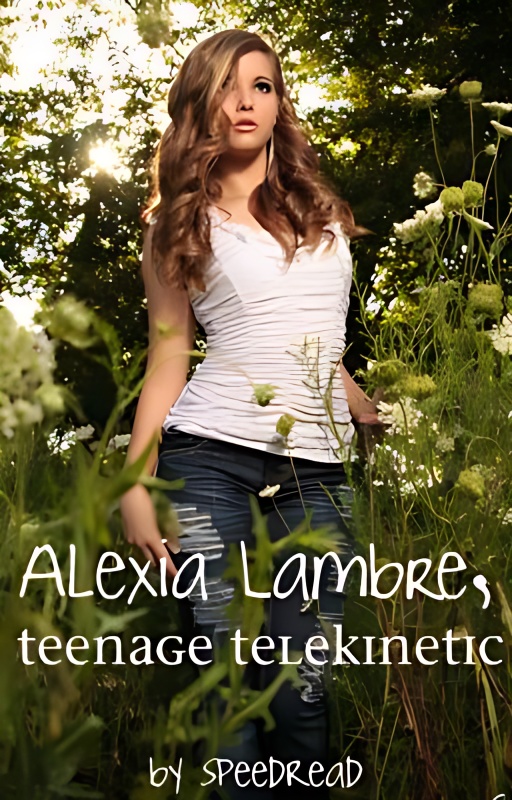 Alexia Lambre, Teenage Telekinetic: The School cover