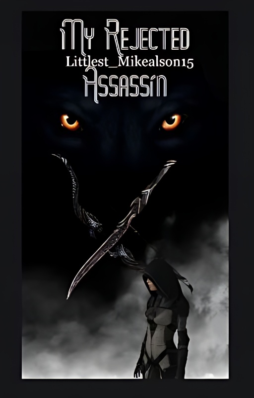 My rejected Assassin - Free online novel on NovelFlow My rejected Assassin cover - Read free novel on NovelFlow