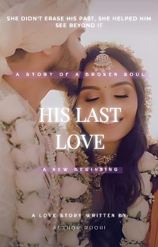 HIS LAST LOVE [ A New Beginning ] cover - Read free novel on NovelFlow