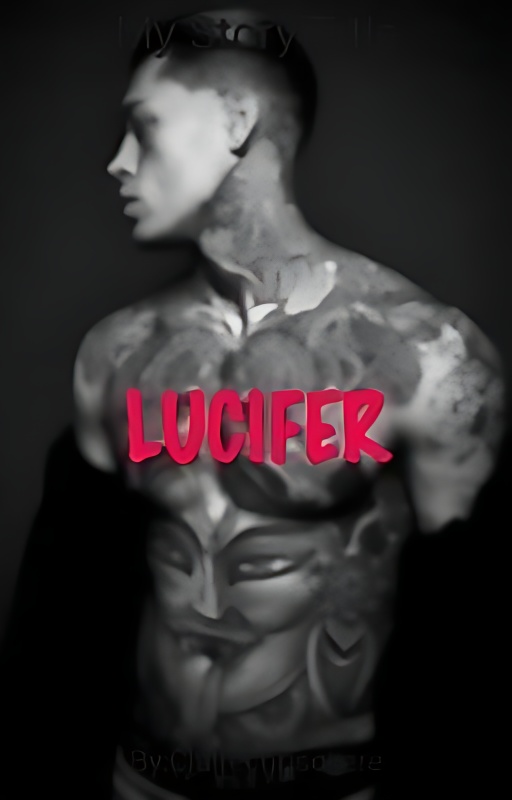 LUCIFER - Free online novel on NovelFlow LUCIFER cover - Read free novel on NovelFlow