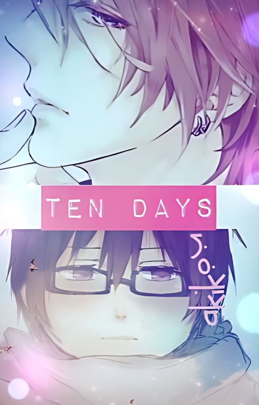 Ten Days (Yaoi BoyXBoy) - Free online novel on NovelFlow Ten Days (Yaoi BoyXBoy) cover - Read free novel on NovelFlow
