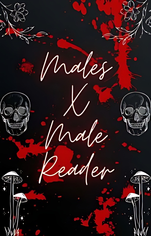 Males x Male reader - Free online novel on NovelFlow Males x Male reader cover - Read free novel on NovelFlow