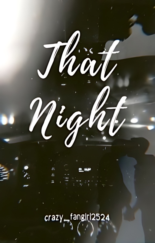 That Night - Free online novel on NovelFlow That Night cover - Read free novel on NovelFlow