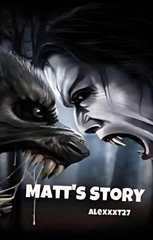 Matt's Story [COMPLETED] cover - Read free novel on NovelFlow