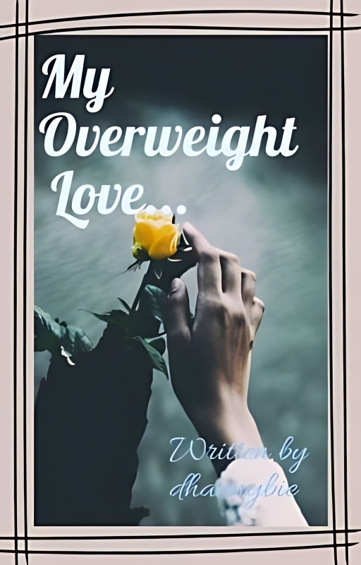 My Overweight Love - Free online novel on NovelFlow My Overweight Love cover - Read free novel on NovelFlow