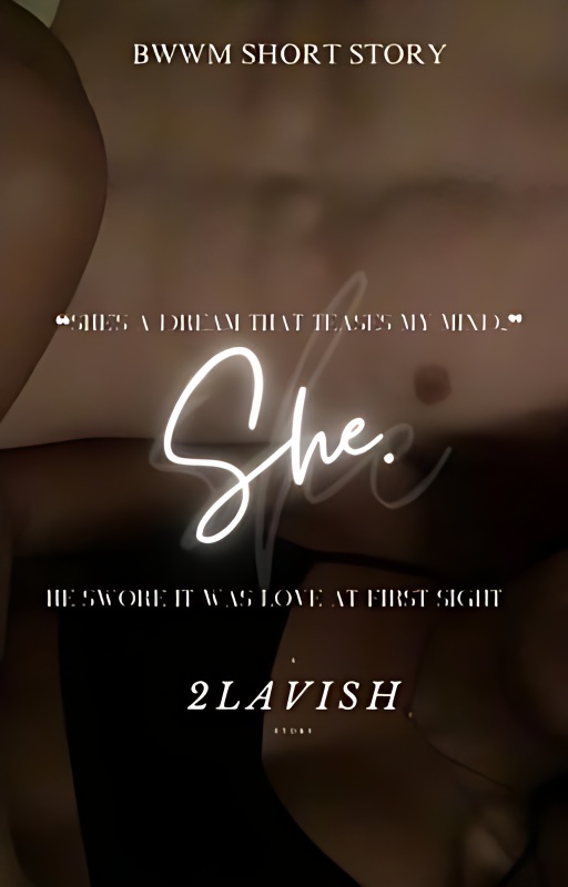 SHE (BWWM) - Free online novel on NovelFlow SHE (BWWM) cover - Read free novel on NovelFlow