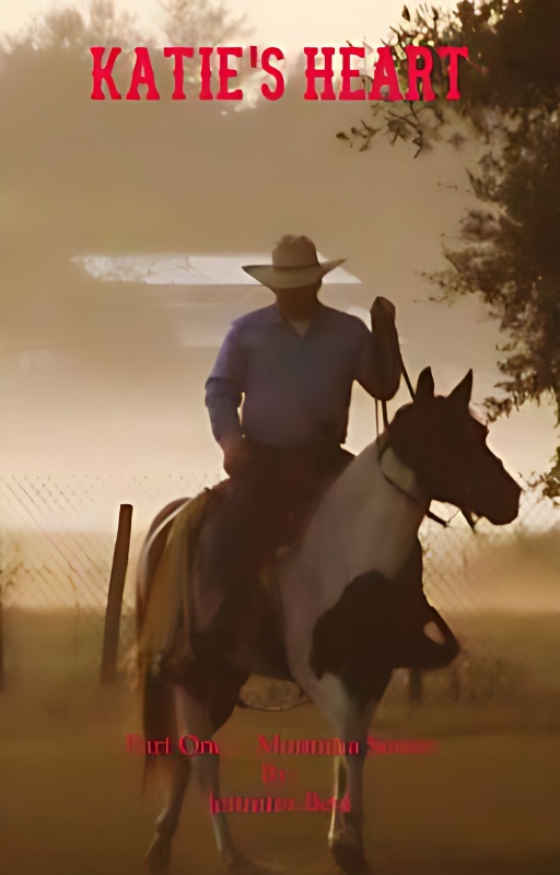 Katie's Heart ~~ Part One of the Montana Series - Free online novel on NovelFlow Katie's Heart ~~ Part One of the Montana Series cover - Read free novel on NovelFlow