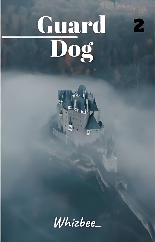 Guard Dog - Free online novel on NovelFlow Guard Dog cover - Read free novel on NovelFlow