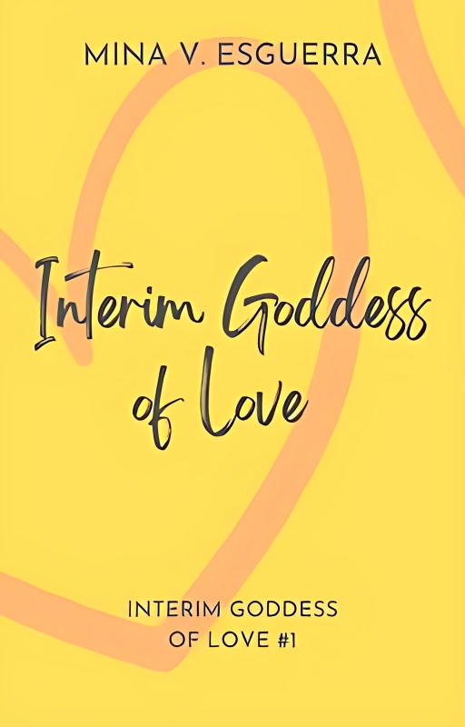 Interim Goddess of Love #1 of 3 (COMPLETE) - Free online novel on NovelFlow Interim Goddess of Love #1 of 3 (COMPLETE) cover - Read free novel on NovelFlow