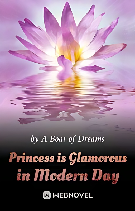 princess is glamorous in the modern day - Free online novel on NovelFlow princess is glamorous in the modern day cover - Read free novel on NovelFlow