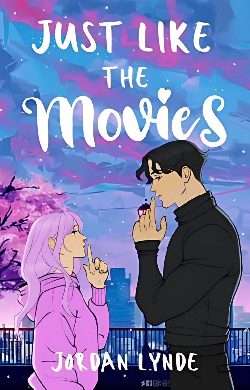 Just Like the Movies - Free online novel on NovelFlow Just Like the Movies cover - Read free novel on NovelFlow