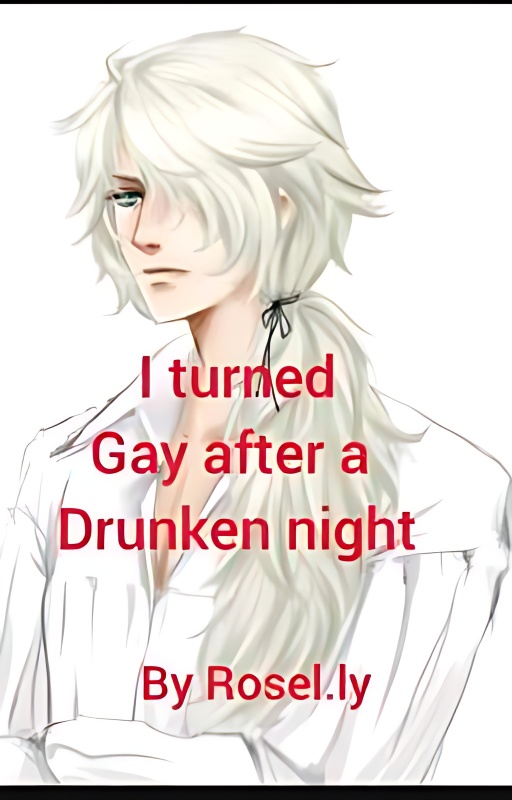 I turned gay after a drunken night(BL) - Free online novel on NovelFlow I turned gay after a drunken night(BL) cover - Read free novel on NovelFlow