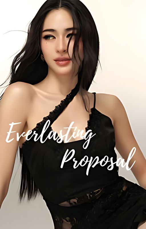 Everlasting Proposal | LINGORM - Free online novel on NovelFlow Everlasting Proposal | LINGORM cover - Read free novel on NovelFlow