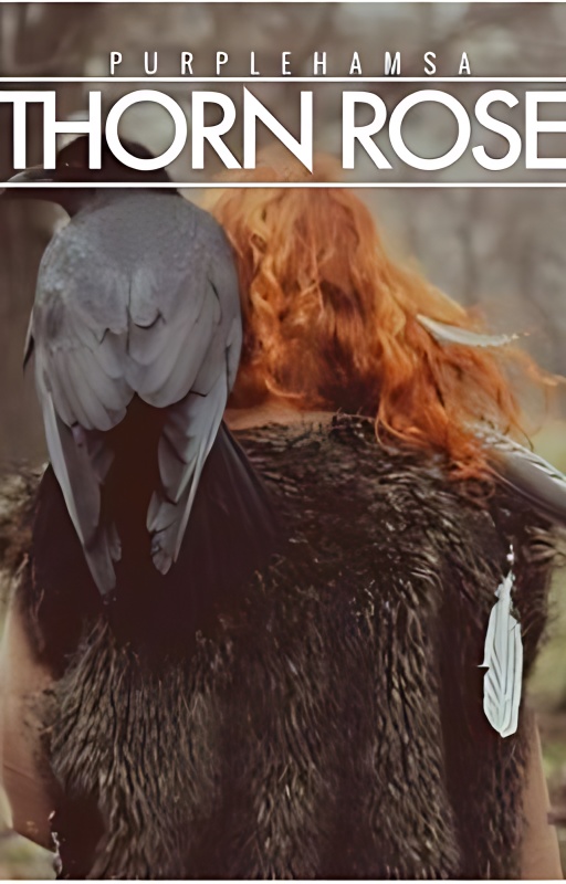 Thorn Rose (PUBLISHED) - Free online novel on NovelFlow Thorn Rose (PUBLISHED) cover - Read free novel on NovelFlow