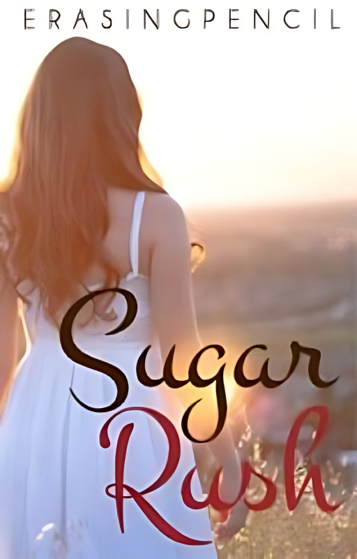 Sugar Rush - Free online novel on NovelFlow Sugar Rush cover - Read free novel on NovelFlow