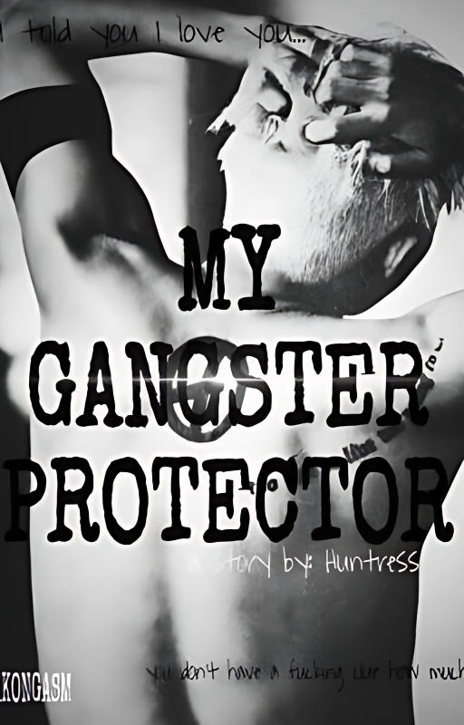 MY GANGSTER PROTECTOR ✔ - Free online novel on NovelFlow MY GANGSTER PROTECTOR ✔ cover - Read free novel on NovelFlow