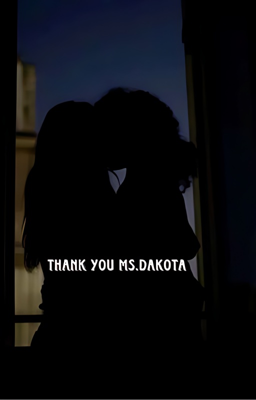 Thank You Ms. Dakota - Free online novel on NovelFlow Thank You Ms. Dakota cover - Read free novel on NovelFlow