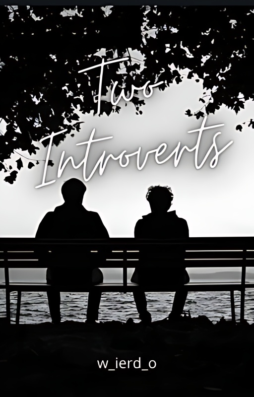 Two Introverts ✔ - Free online novel on NovelFlow Two Introverts ✔ cover - Read free novel on NovelFlow