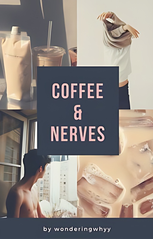 Coffee & Nerves (boyxboy) - Free online novel on NovelFlow Coffee & Nerves (boyxboy) cover - Read free novel on NovelFlow