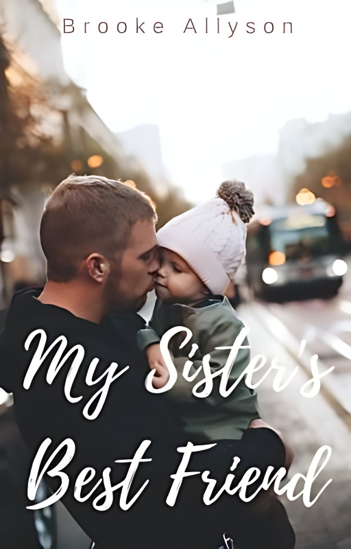 My Sister's Best Friend [Completed] cover