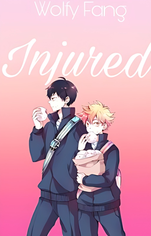 Injured (Hinata x Kageyama) - Free online novel on NovelFlow Injured (Hinata x Kageyama) cover - Read free novel on NovelFlow