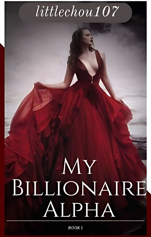 My Billionaire Alpha {Chosen Mates Book #1} - Free online novel on NovelFlow My Billionaire Alpha {Chosen Mates Book #1} cover - Read free novel on NovelFlow