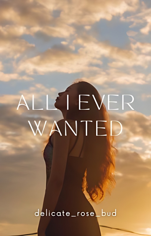 All I ever wanted - Free online novel on NovelFlow All I ever wanted cover - Read free novel on NovelFlow