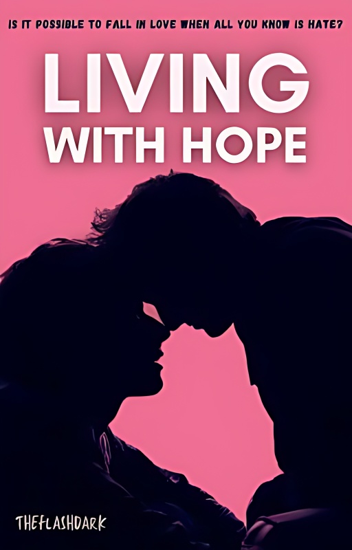 Living with Hope ✓ [ boyxboy ] [ Completed ] cover